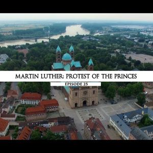 Rodowód 25 | Marcin Luter – Protest książąt