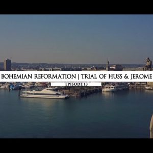 Rodowód 13 | Czeska Reformacja – Proces Husa i Hieronima